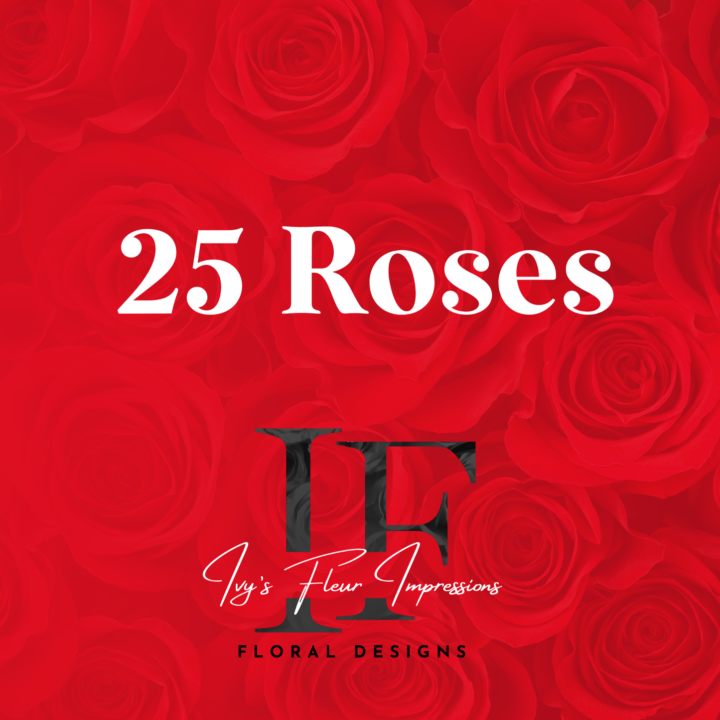 25 Roses